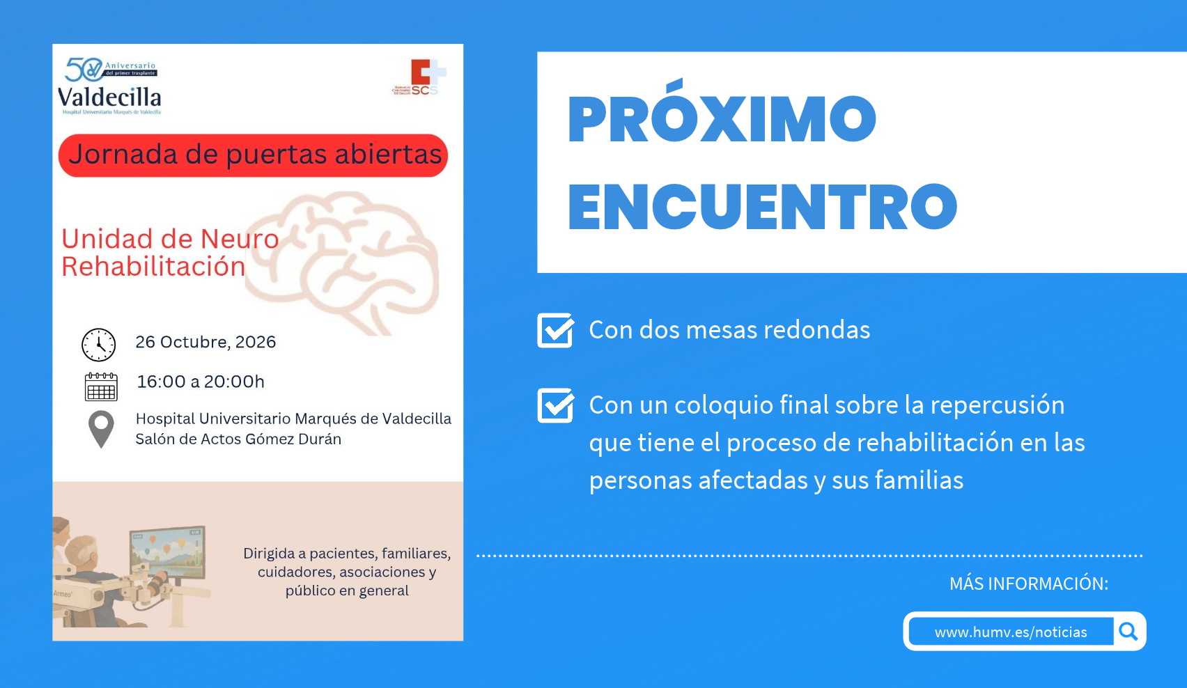 El Servicio de Rehabilitación informará a pacientes y familiares de los últimos avances y proyectos