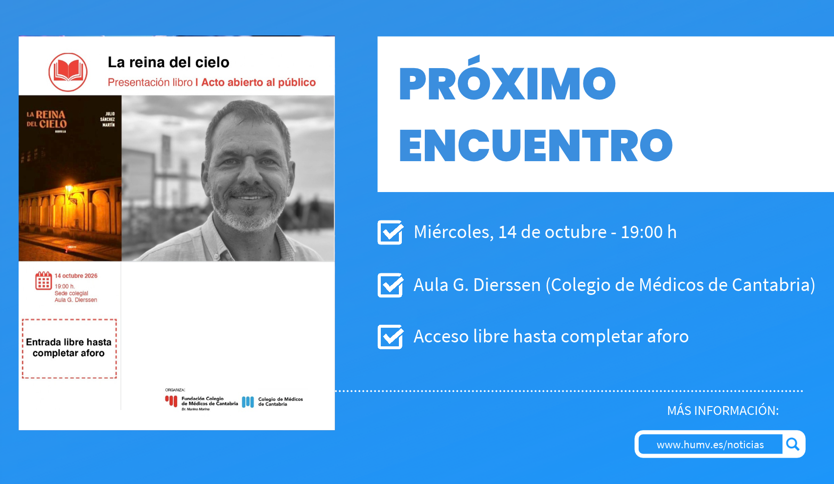 Profesionales inquietos: El reumatólogo Julio Sánchez Martín presenta su primera novela, ‘La reina del cielo’